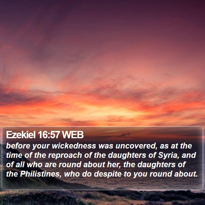 Ezekiel 16:57 WEB Bible Study