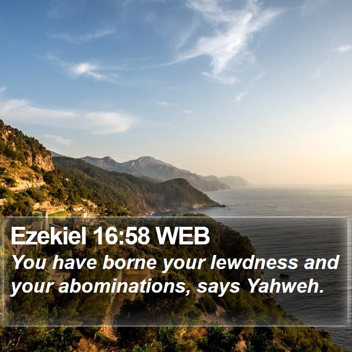 Ezekiel 16:58 WEB Bible Study