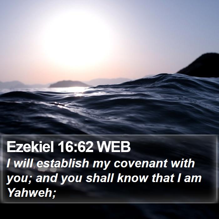 Ezekiel 16:62 WEB Bible Study