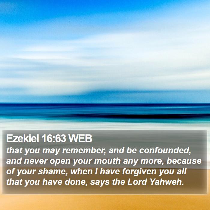 Ezekiel 16:63 WEB Bible Study