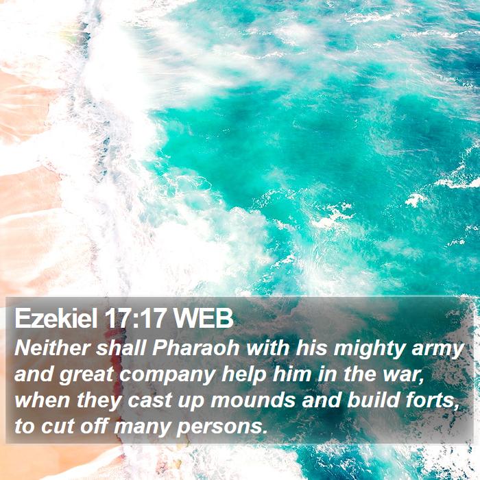 Ezekiel 17:17 WEB Bible Study