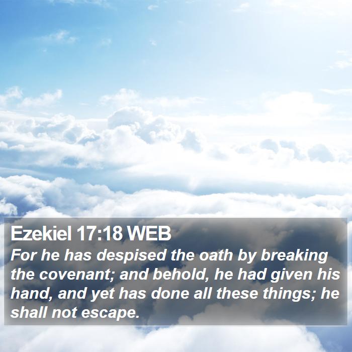 Ezekiel 17:18 WEB Bible Study