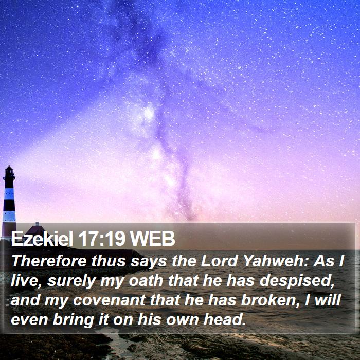 Ezekiel 17:19 WEB Bible Study