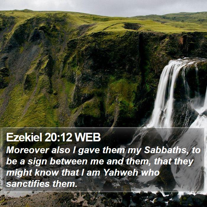 Ezekiel 20:12 WEB Bible Study