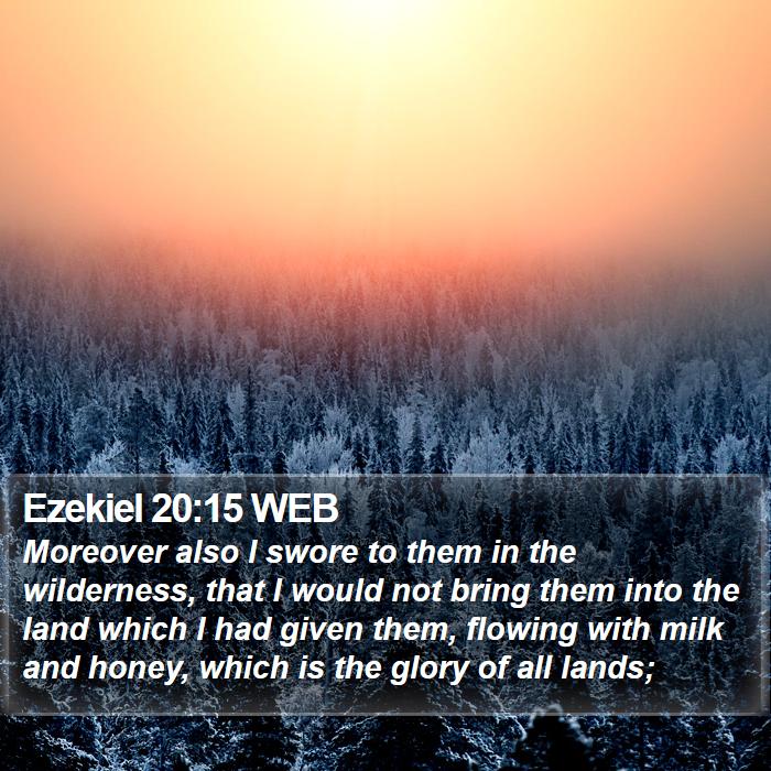 Ezekiel 20:15 WEB Bible Study