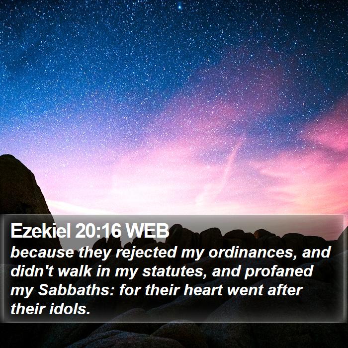 Ezekiel 20:16 WEB Bible Study