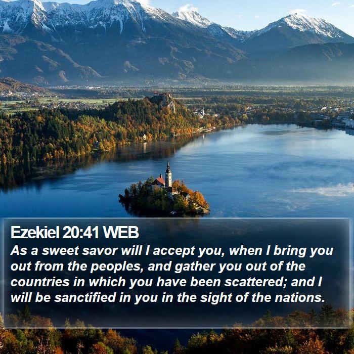 Ezekiel 20:41 WEB Bible Study