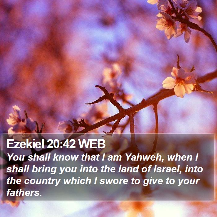 Ezekiel 20:42 WEB Bible Study