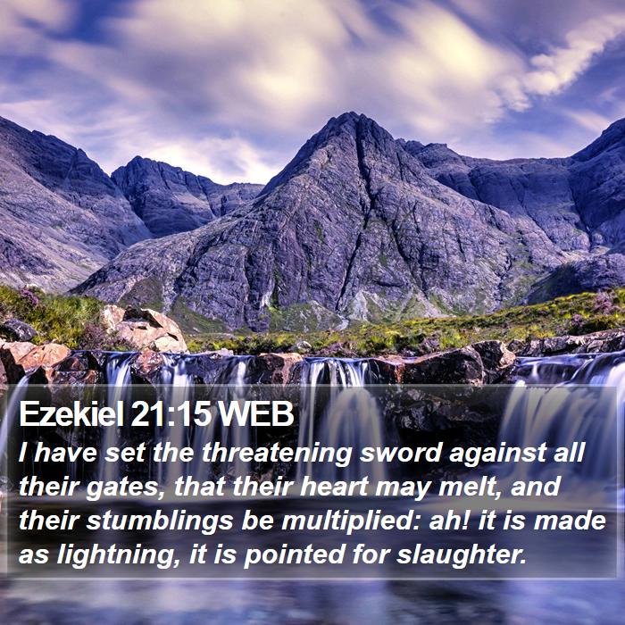 Ezekiel 21:15 WEB Bible Study