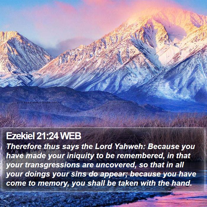 Ezekiel 21:24 WEB Bible Study