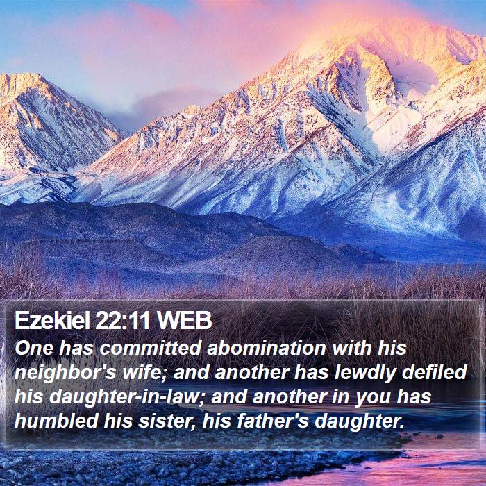 Ezekiel 22:11 WEB Bible Study