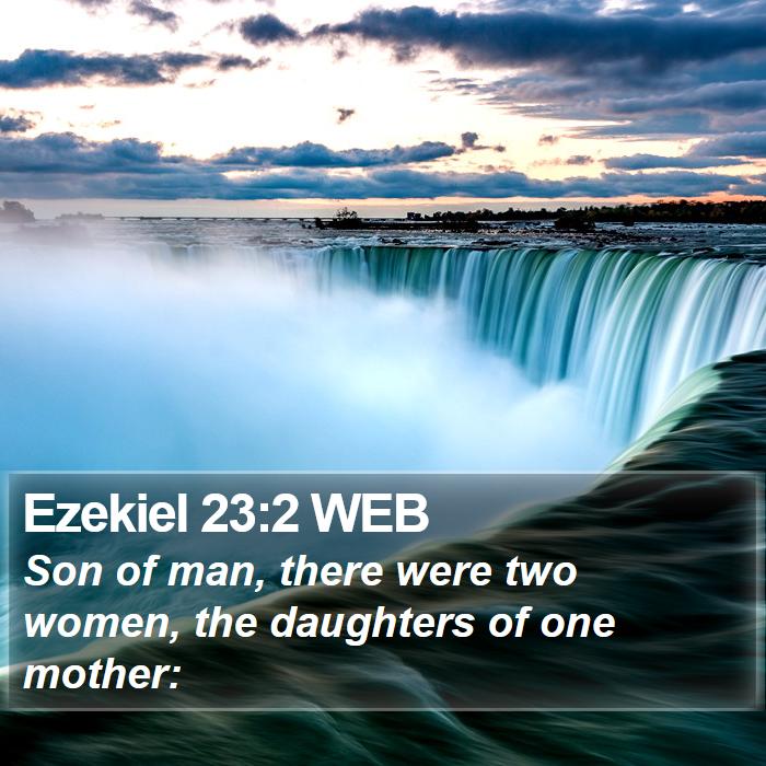 Ezekiel 23:2 WEB Bible Study