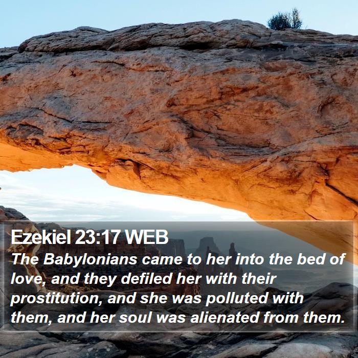 Ezekiel 23:17 WEB Bible Study