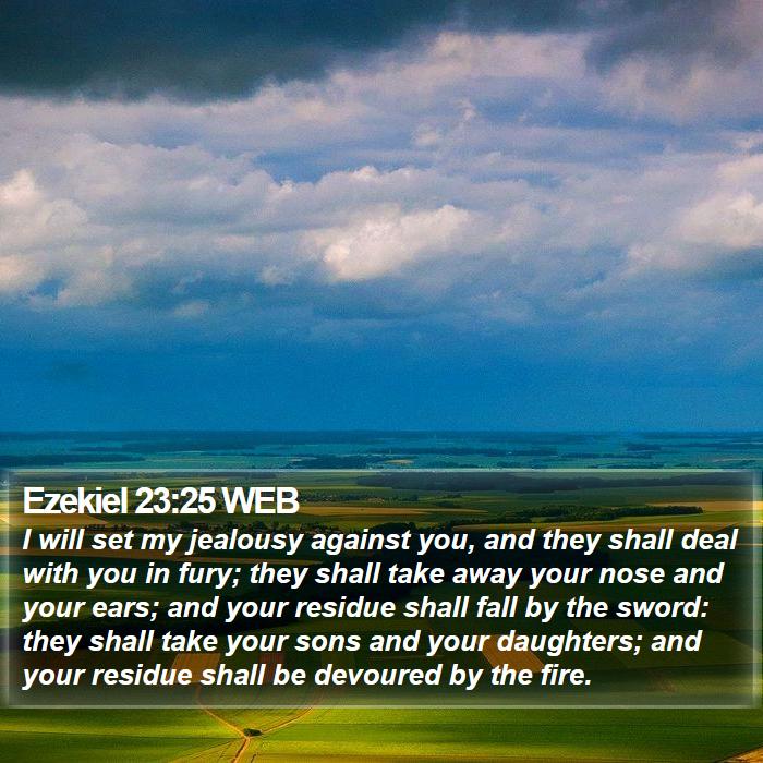 Ezekiel 23:25 WEB Bible Study