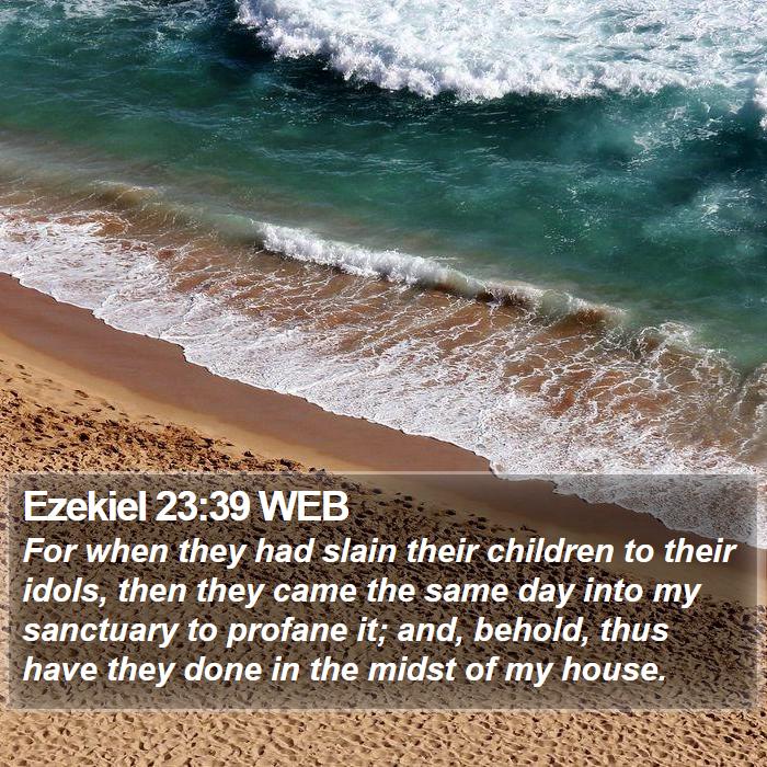 Ezekiel 23:39 WEB Bible Study