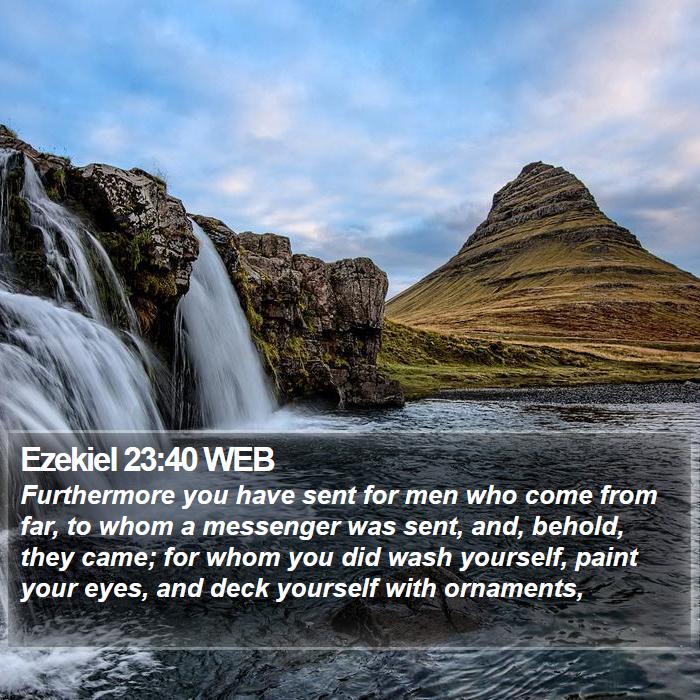 Ezekiel 23:40 WEB Bible Study