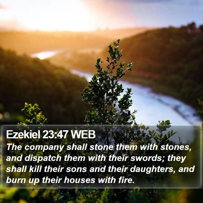 Ezekiel 23:47 WEB Bible Study