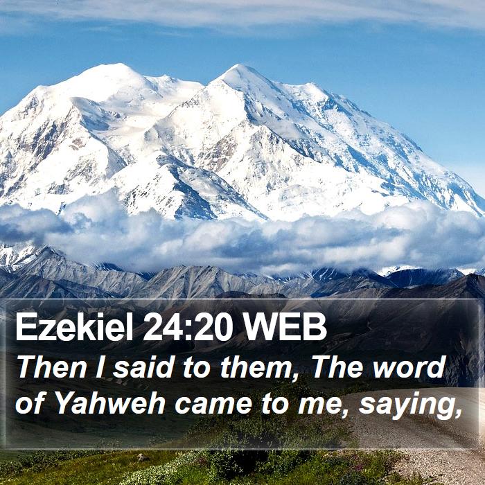 Ezekiel 24:20 WEB Bible Study