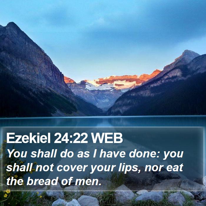 Ezekiel 24:22 WEB Bible Study