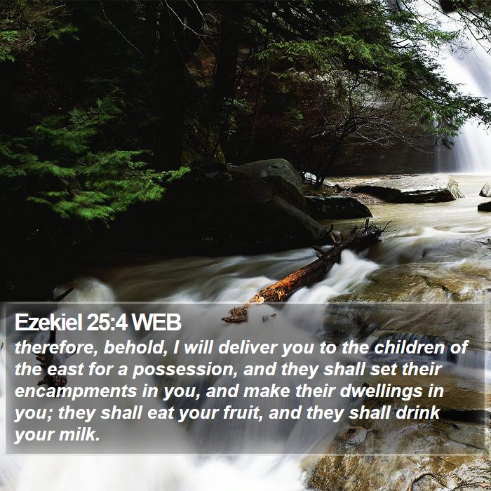 Ezekiel 25:4 WEB Bible Study