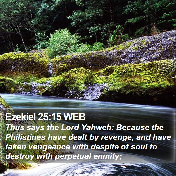 Ezekiel 25:15 WEB Bible Study