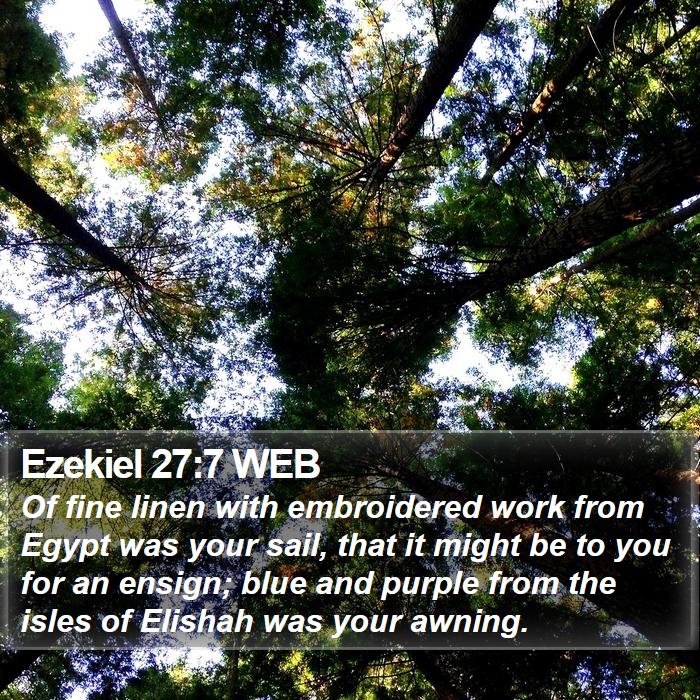 Ezekiel 27:7 WEB Bible Study