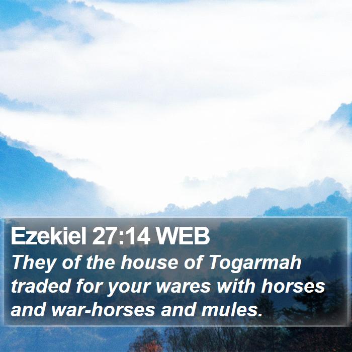 Ezekiel 27:14 WEB Bible Study