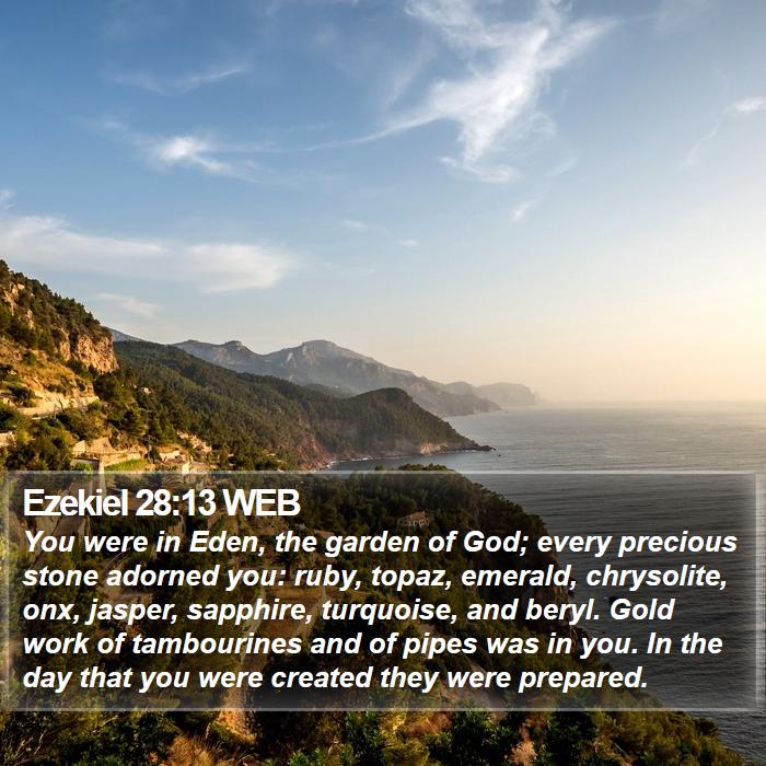 Ezekiel 28:13 WEB Bible Study