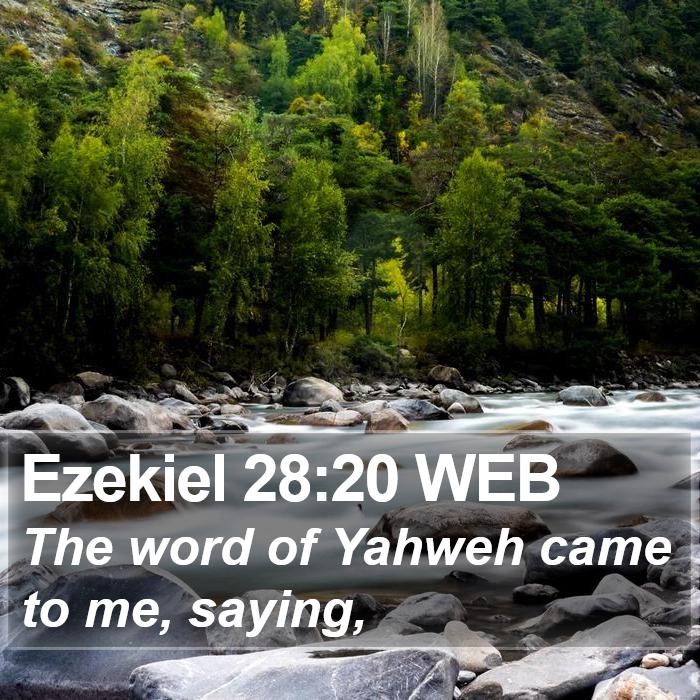 Ezekiel 28:20 WEB Bible Study