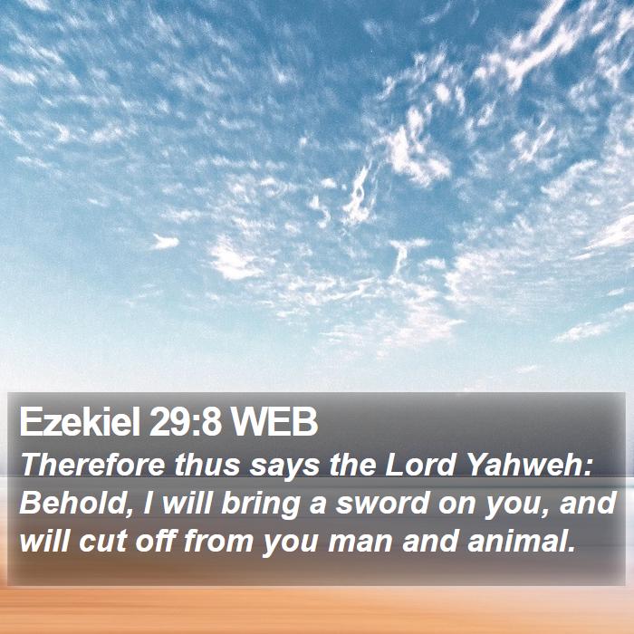 Ezekiel 29:8 WEB Bible Study