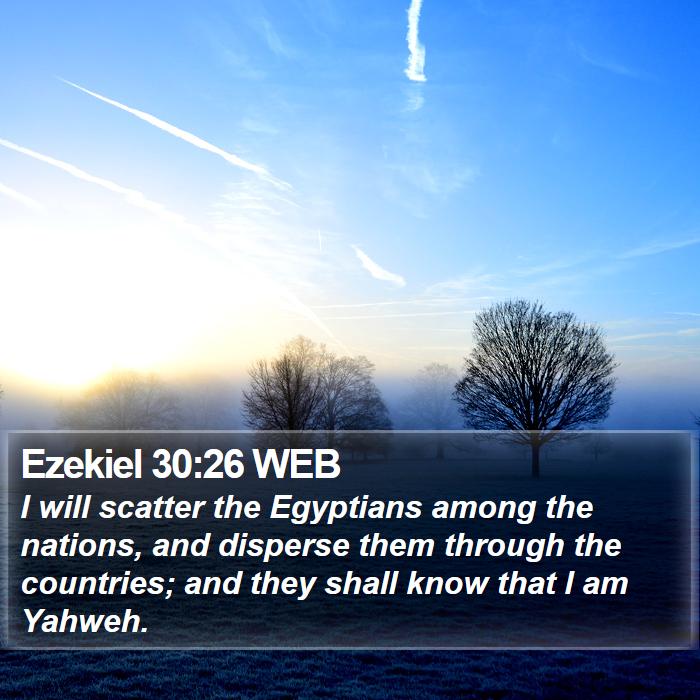 Ezekiel 30:26 WEB Bible Study