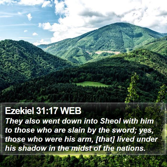 Ezekiel 31:17 WEB Bible Study