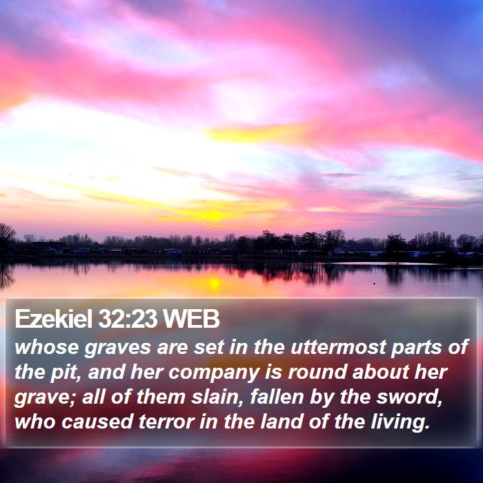 Ezekiel 32:23 WEB Bible Study