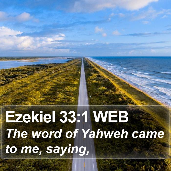 Ezekiel 33:1 WEB Bible Study