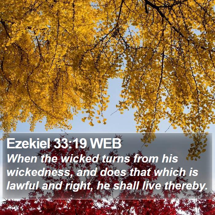 Ezekiel 33:19 WEB Bible Study