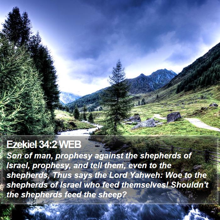 Ezekiel 34:2 WEB Bible Study