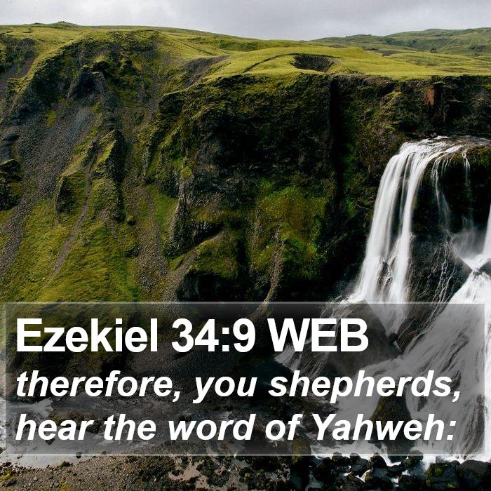 Ezekiel 34:9 WEB Bible Study