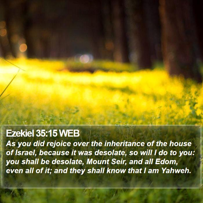 Ezekiel 35:15 WEB Bible Study