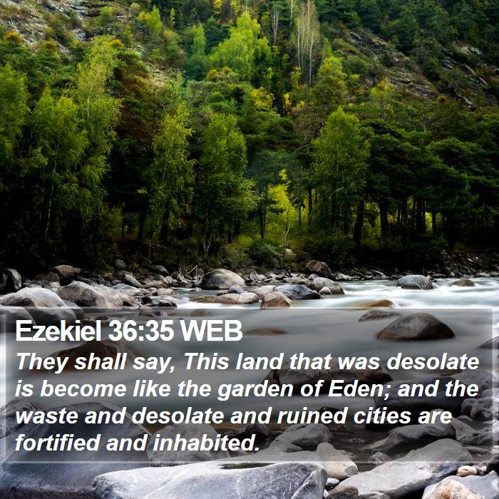 Ezekiel 36:35 WEB Bible Study