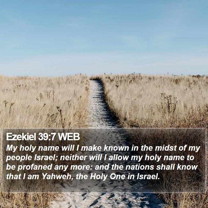 Ezekiel 39:7 WEB Bible Study