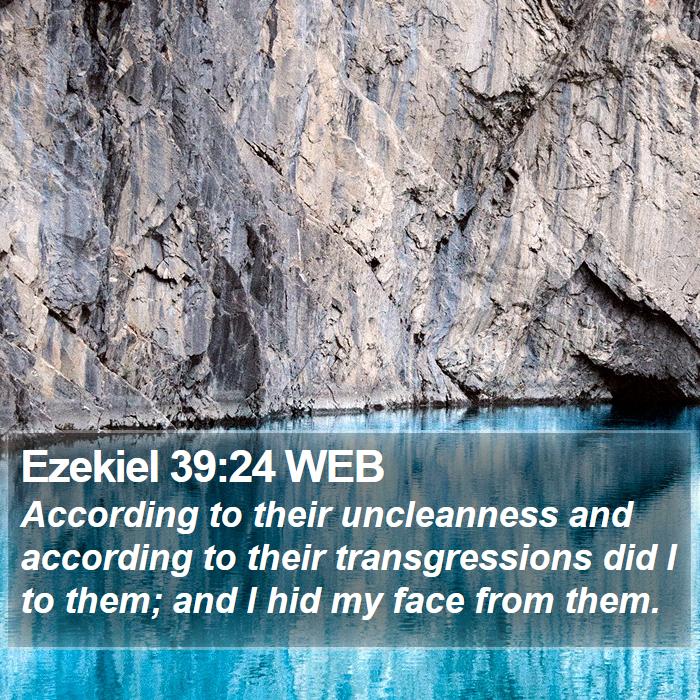 Ezekiel 39:24 WEB Bible Study