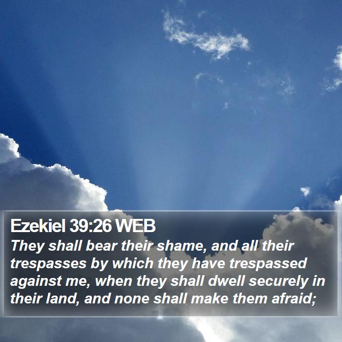 Ezekiel 39:26 WEB Bible Study