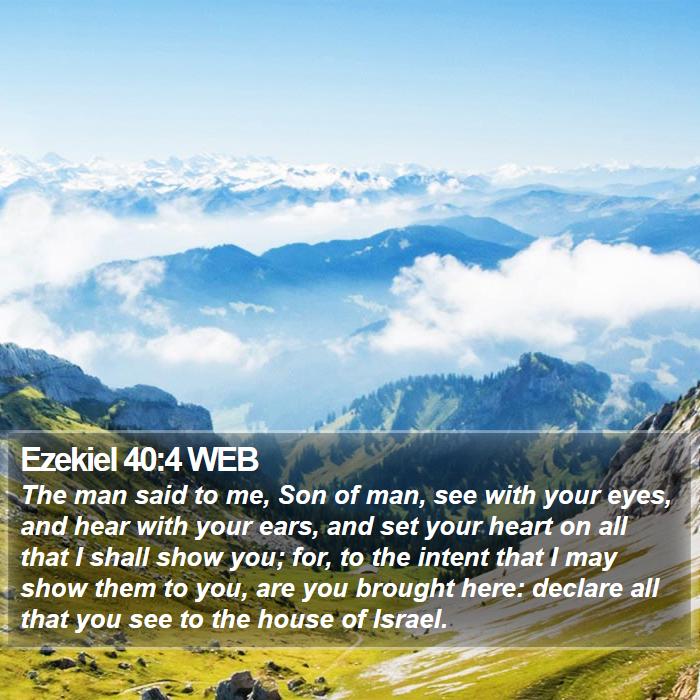 Ezekiel 40:4 WEB Bible Study