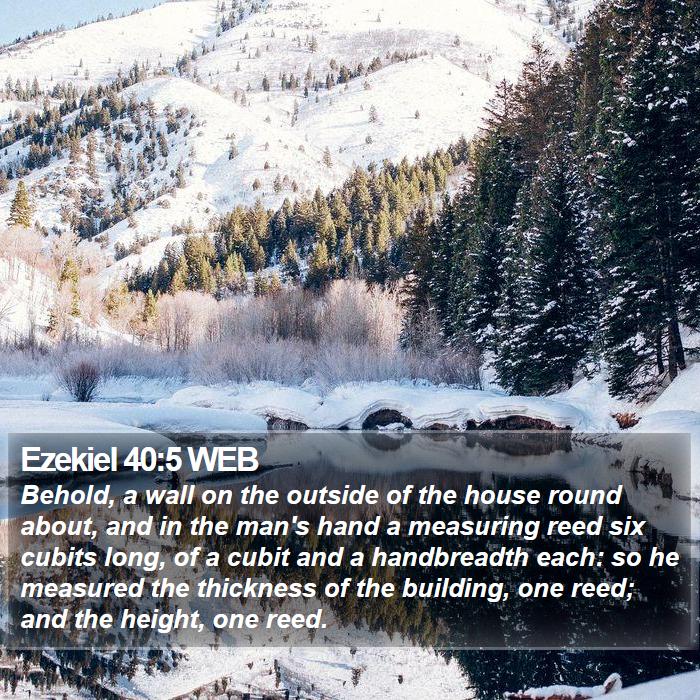 Ezekiel 40:5 WEB Bible Study