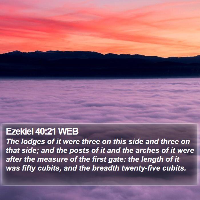 Ezekiel 40:21 WEB Bible Study