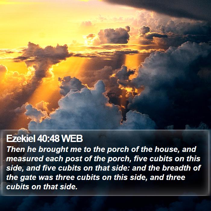 Ezekiel 40:48 WEB Bible Study