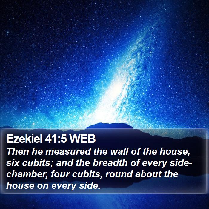 Ezekiel 41:5 WEB Bible Study