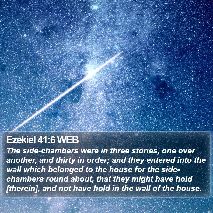 Ezekiel 41:6 WEB Bible Study