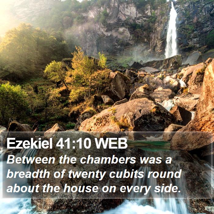 Ezekiel 41:10 WEB Bible Study