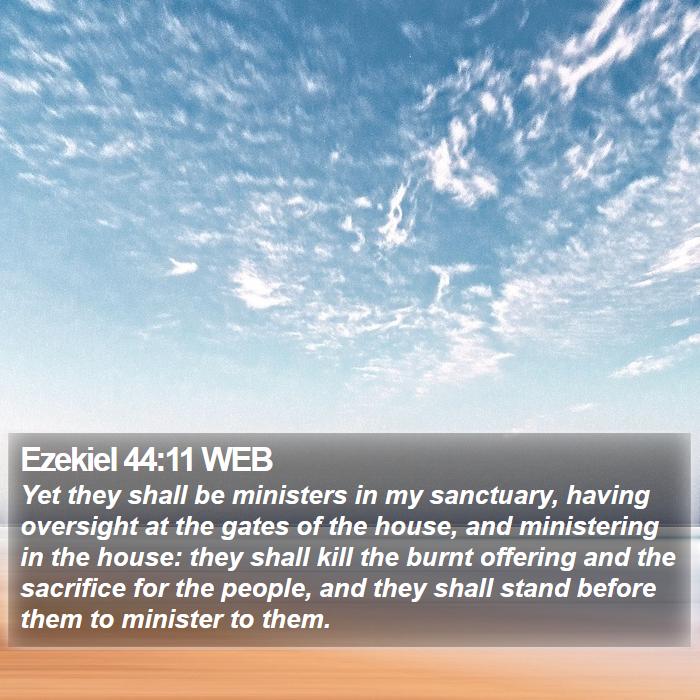 Ezekiel 44:11 WEB Bible Study